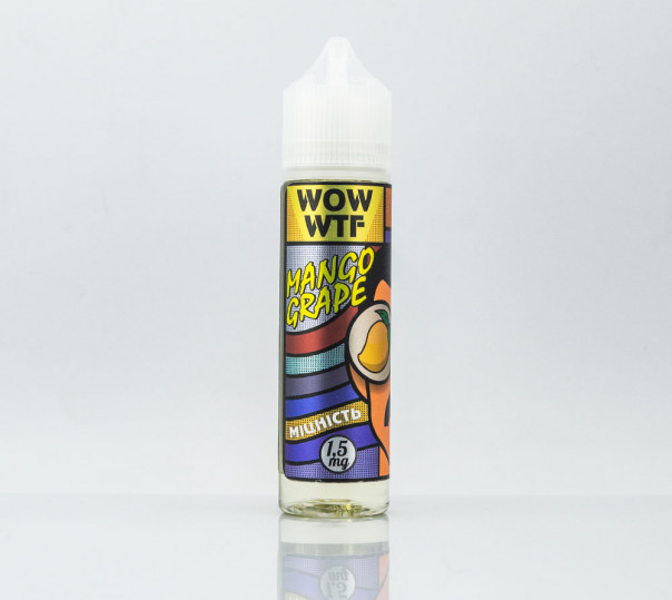 Рідина WOW WTF Mango Grape 60ml 1.5mg на органічному нікотині зі смаком винограду та манго