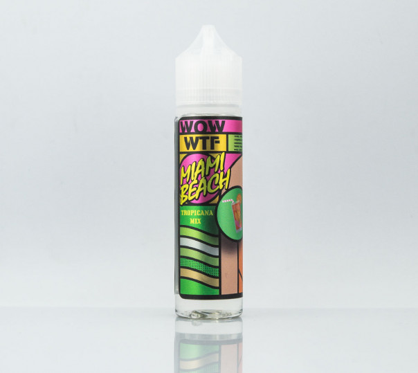 Жидкость WOW WTF Miami Beach 60ml 3mg на органическом никотине со вкусом тропических фруктов